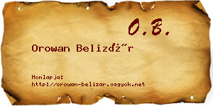 Orowan Belizár névjegykártya